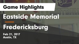 Eastside Memorial  vs Fredericksburg  Game Highlights - Feb 21, 2017