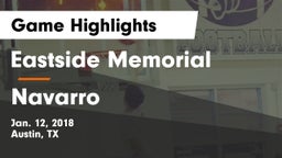 Eastside Memorial  vs Navarro  Game Highlights - Jan. 12, 2018