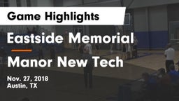 Eastside Memorial  vs Manor New Tech Game Highlights - Nov. 27, 2018