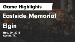 Eastside Memorial  vs Elgin  Game Highlights - Nov. 29, 2018