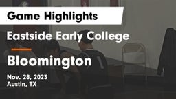 Eastside Early College  vs Bloomington  Game Highlights - Nov. 28, 2023