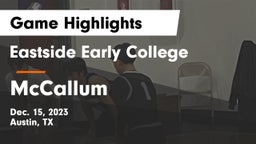 Eastside Early College  vs McCallum  Game Highlights - Dec. 15, 2023