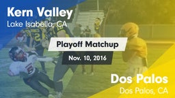Matchup: Kern Valley High vs. Dos Palos  2016