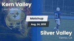 Matchup: Kern Valley High vs. Silver Valley  2018