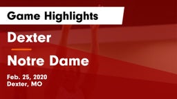 Dexter  vs Notre Dame  Game Highlights - Feb. 25, 2020