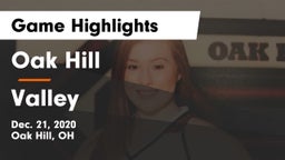 Oak Hill  vs Valley  Game Highlights - Dec. 21, 2020