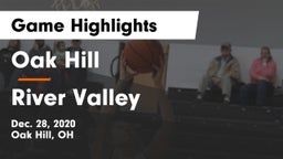 Oak Hill  vs River Valley  Game Highlights - Dec. 28, 2020