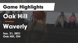 Oak Hill  vs Waverly  Game Highlights - Jan. 21, 2021