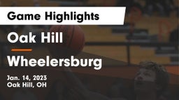 Oak Hill  vs Wheelersburg  Game Highlights - Jan. 14, 2023
