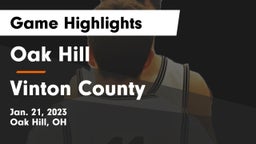 Oak Hill  vs Vinton County  Game Highlights - Jan. 21, 2023