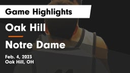 Oak Hill  vs Notre Dame  Game Highlights - Feb. 4, 2023