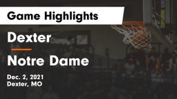 Dexter  vs Notre Dame  Game Highlights - Dec. 2, 2021
