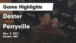 Dexter  vs Perryville  Game Highlights - Dec. 9, 2021