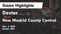 Dexter  vs New Madrid County Central Game Highlights - Dec. 4, 2023