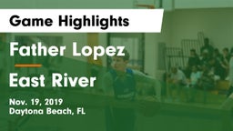 Father Lopez  vs East River  Game Highlights - Nov. 19, 2019