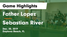 Father Lopez  vs Sebastian River  Game Highlights - Dec. 20, 2019