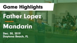 Father Lopez  vs Mandarin  Game Highlights - Dec. 30, 2019