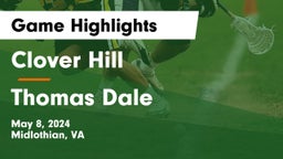 Clover Hill  vs Thomas Dale  Game Highlights - May 8, 2024