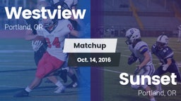 Matchup: Westview  vs. Sunset  2016