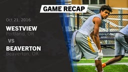 Recap: Westview  vs. Beaverton  2016