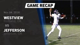 Recap: Westview  vs. Jefferson  2016
