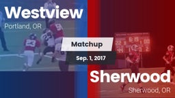 Matchup: Westview  vs. Sherwood  2017