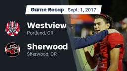 Recap: Westview  vs. Sherwood  2017