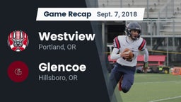 Recap: Westview  vs. Glencoe  2018