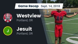 Recap: Westview  vs. Jesuit  2018