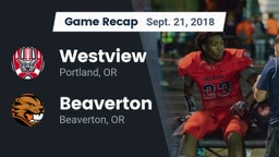 Recap: Westview  vs. Beaverton  2018