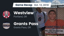Recap: Westview  vs. Grants Pass  2018