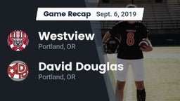 Recap: Westview  vs. David Douglas  2019