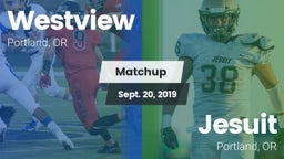 Matchup: Westview  vs. Jesuit  2019