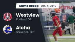 Recap: Westview  vs. Aloha  2019