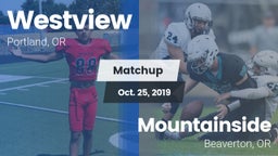 Matchup: Westview  vs. Mountainside  2019