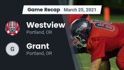 Recap: Westview  vs. Grant  2021