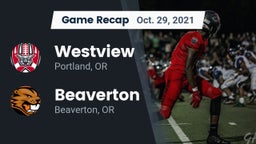 Recap: Westview  vs. Beaverton  2021