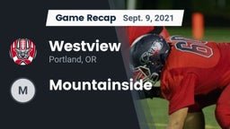 Recap: Westview  vs. Mountainside 2021