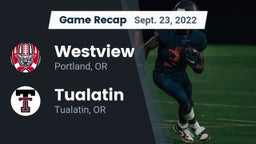 Recap: Westview  vs. Tualatin  2022