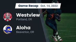 Recap: Westview  vs. Aloha  2022