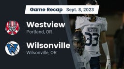 Recap: Westview  vs. Wilsonville  2023