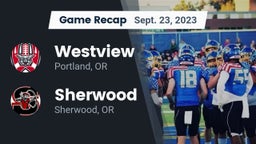 Recap: Westview  vs. Sherwood  2023