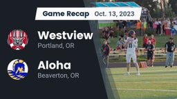 Recap: Westview  vs. Aloha  2023