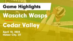 Wasatch Wasps vs Cedar Valley  Game Highlights - April 18, 2024