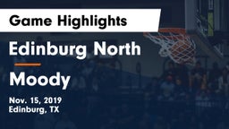 Edinburg North  vs Moody  Game Highlights - Nov. 15, 2019