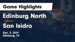 Edinburg North  vs San Isidro Game Highlights - Dec. 3, 2019