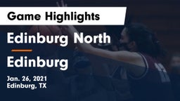 Edinburg North  vs Edinburg  Game Highlights - Jan. 26, 2021