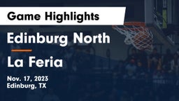 Edinburg North  vs La Feria  Game Highlights - Nov. 17, 2023