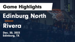 Edinburg North  vs Rivera  Game Highlights - Dec. 30, 2023