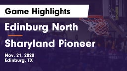 Edinburg North  vs Sharyland Pioneer  Game Highlights - Nov. 21, 2020